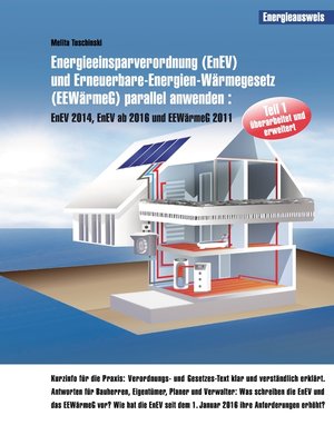 cover image of Energieeinsparverordnung (EnEV) und Erneuerbare-Energien-Wärmegesetz (EEWärmeG) parallel anwenden
